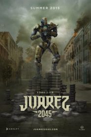 Juarez 2045 (2017)