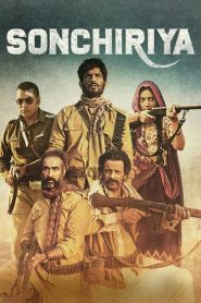 Sonchiriya (2019)