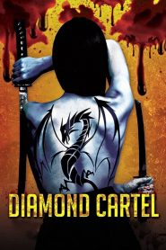 Diamond Cartel (2017)