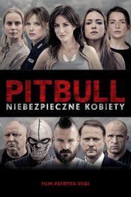 Pitbull: Tough Women (2016)