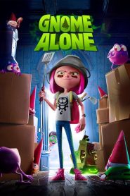 Gnome Alone (2017)