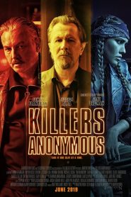 Killers Anonymous (2019)