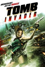 Tomb Invader (2018)