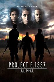 Project E.1337: ALPHA (2018)