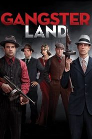 Gangster Land (2017)