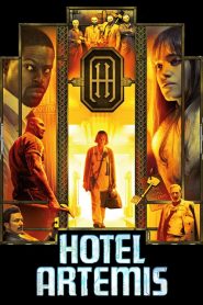 Hotel Artemis (2018)