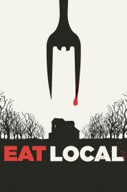 Eat Locals (2017)