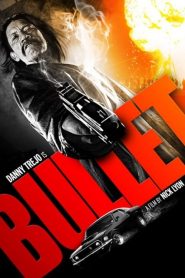 Bullet (2014)