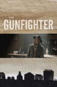 The Gunfighter (2014)