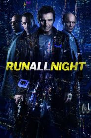 Run All Night (2015)