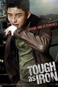 Tough as Iron (2013)