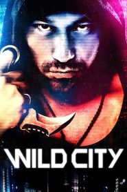 Wild City (2015)