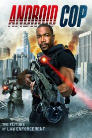 Android Cop (2014)