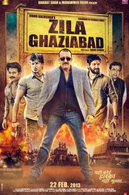 Zila Ghaziabad (2013)