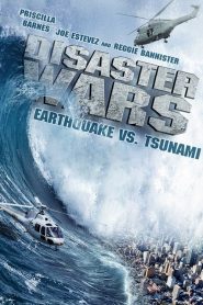 Disaster Wars: Earthquake vs. Tsunami (2013)